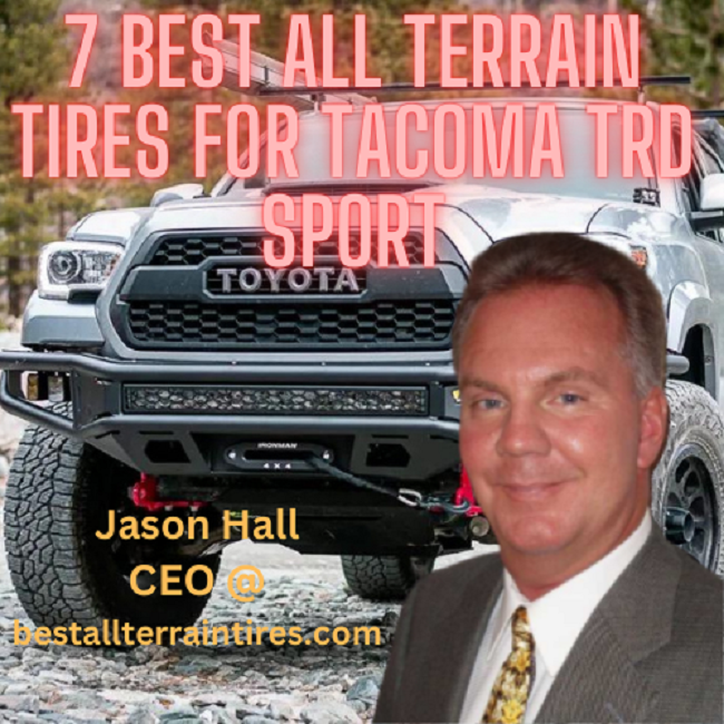 Best all terrain tires for tacoma trd sport